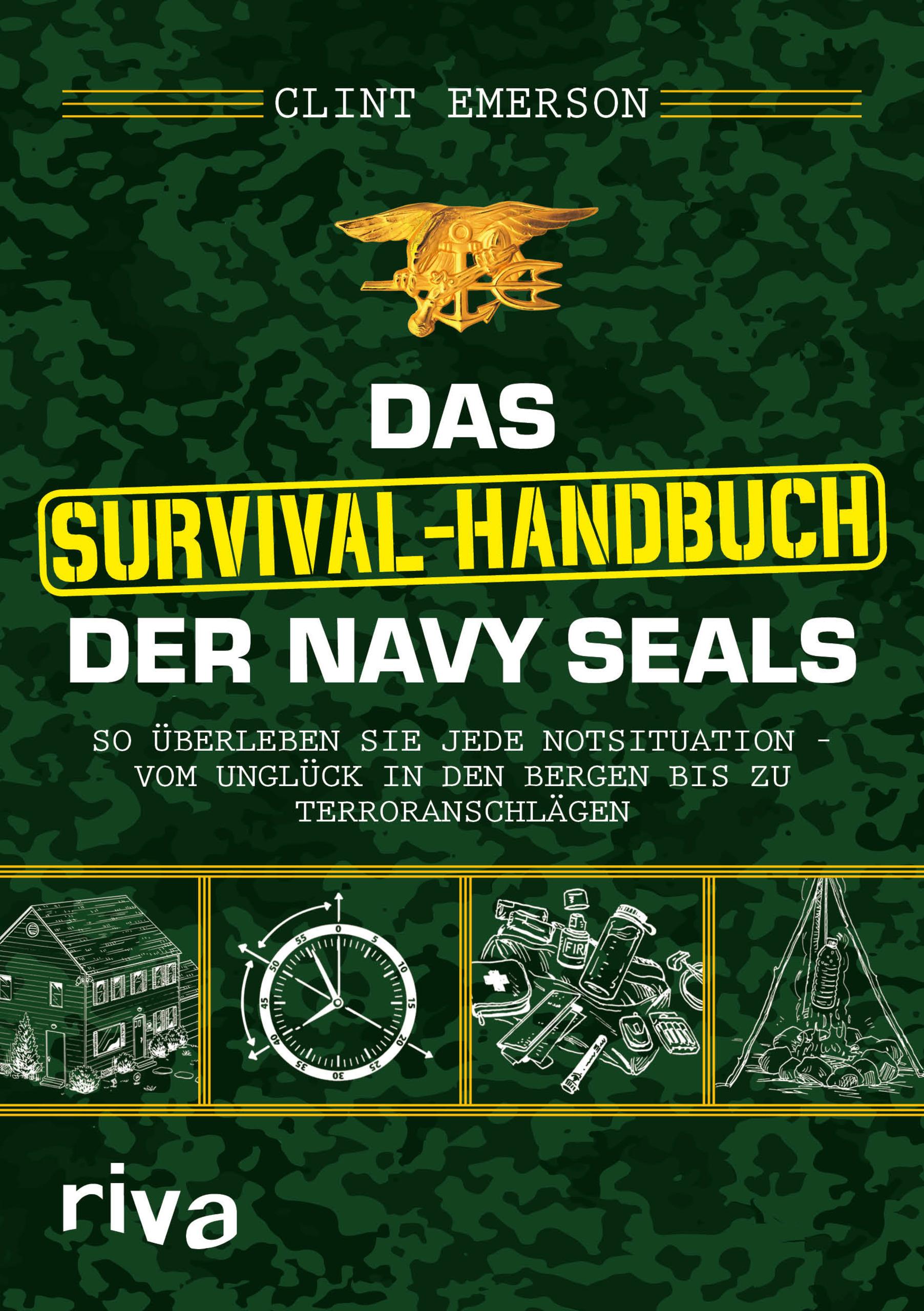 Vorderes Coverbild Das Survival-Handbuch der Navy SEALs