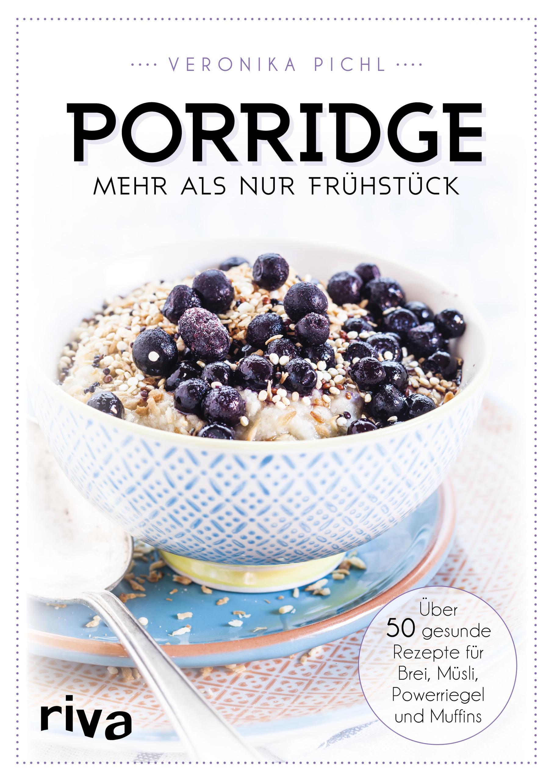 Vorderes Coverbild Porridge - mehr als nur Frühstück