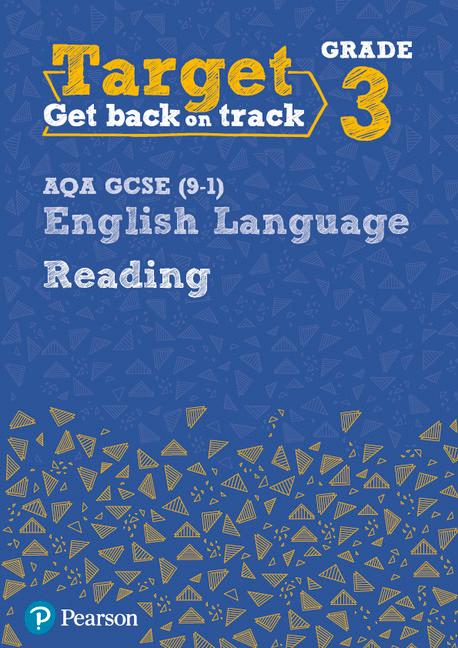 Vorderes Coverbild Target Grade 3 Reading AQA GCSE (9-1) English Language Workbook