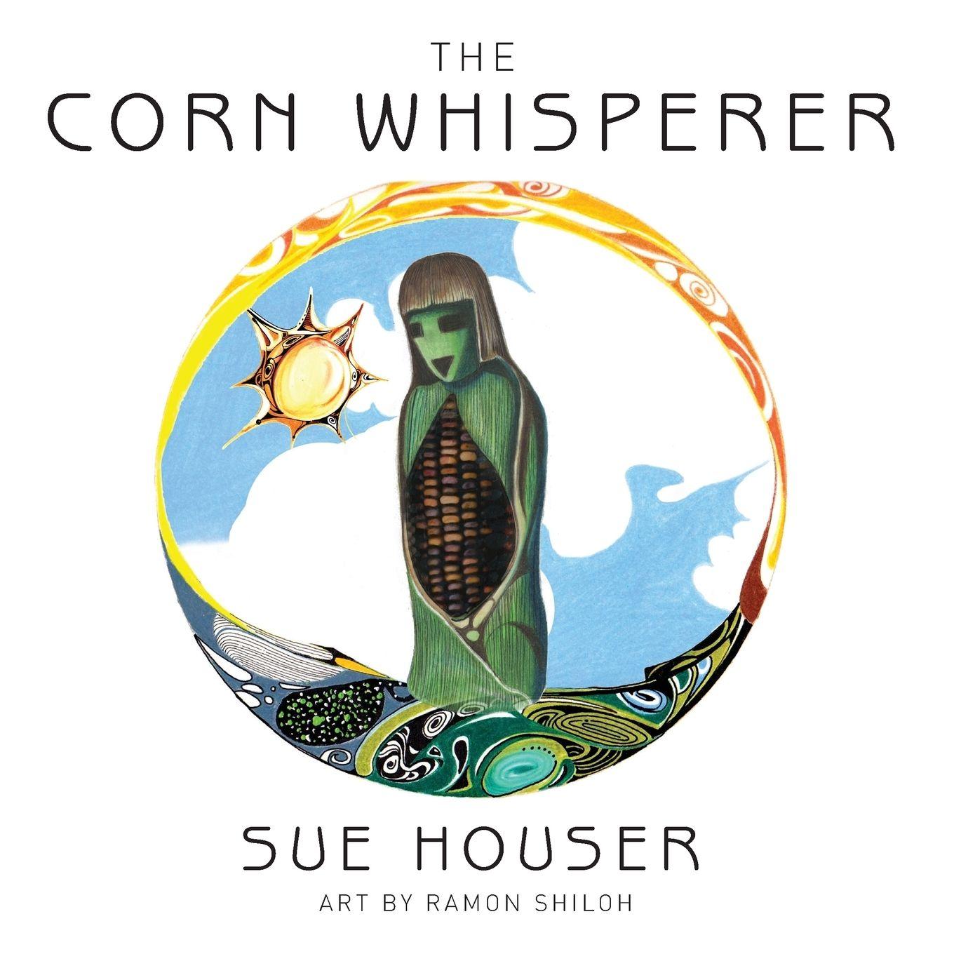 Vorderes Coverbild The Corn Whisperer