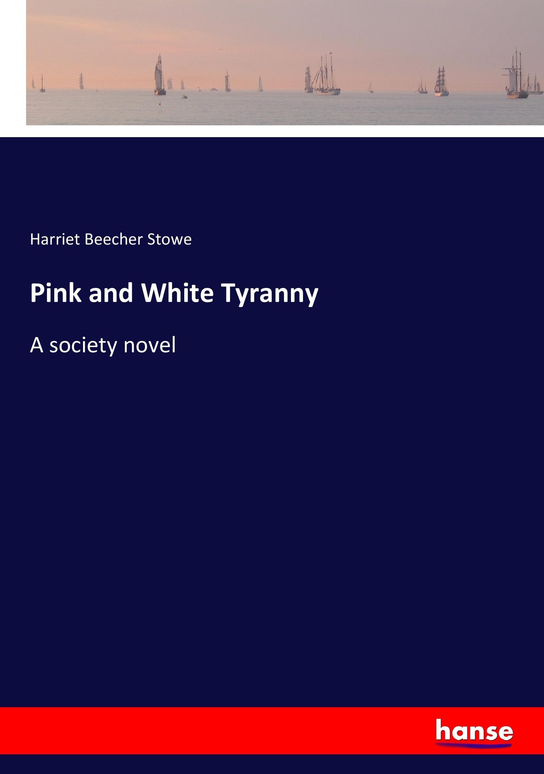 Vorderes Coverbild Pink and White Tyranny