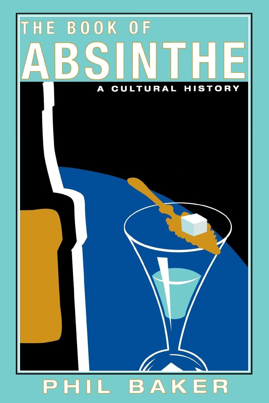 Vorderes Coverbild The Book of Absinthe