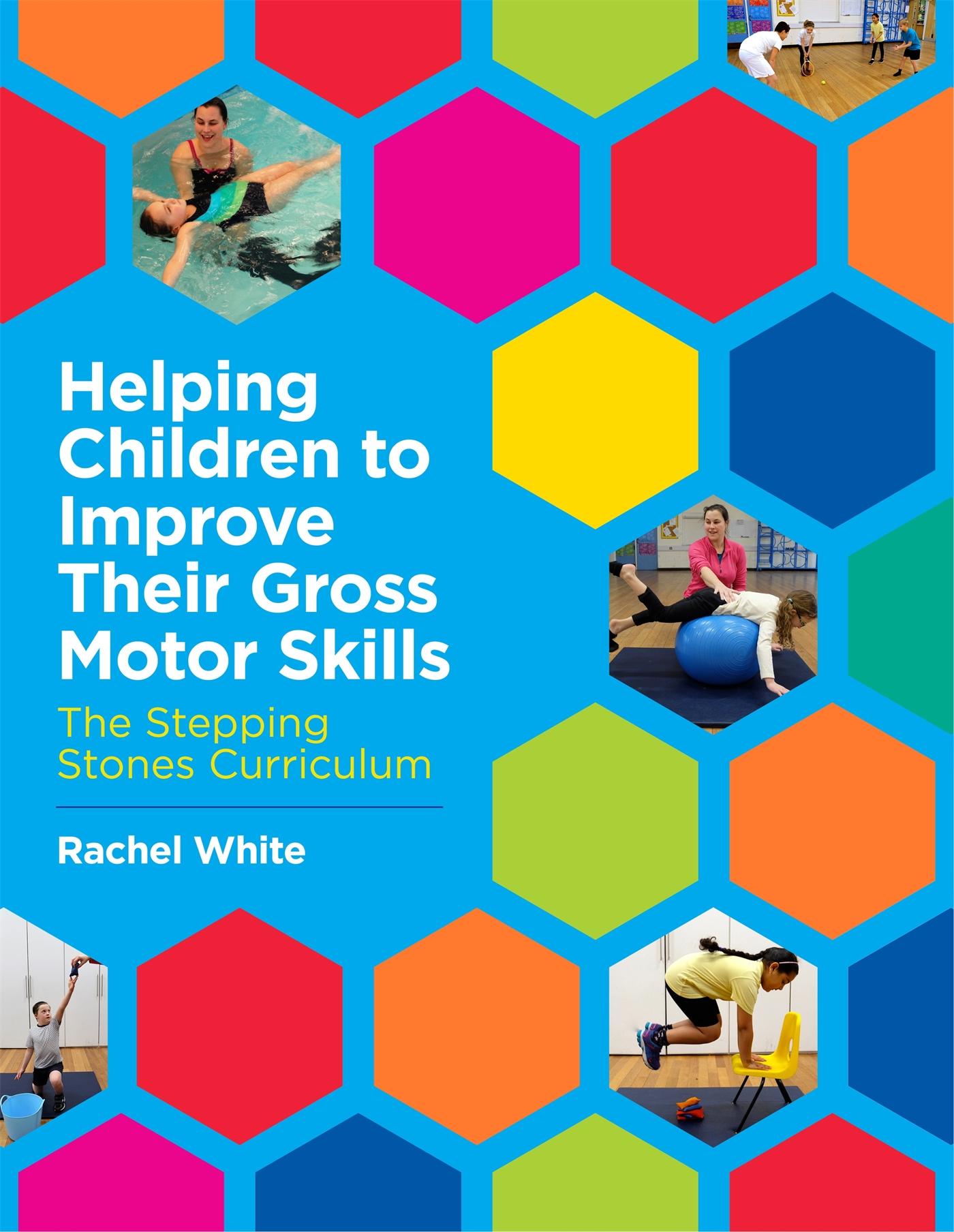 Vorderes Coverbild Helping Children to Improve Their Gross Motor Skills