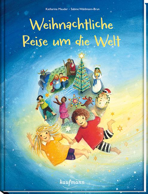 Vorderes Coverbild Weihnachtliche Reise um die Welt