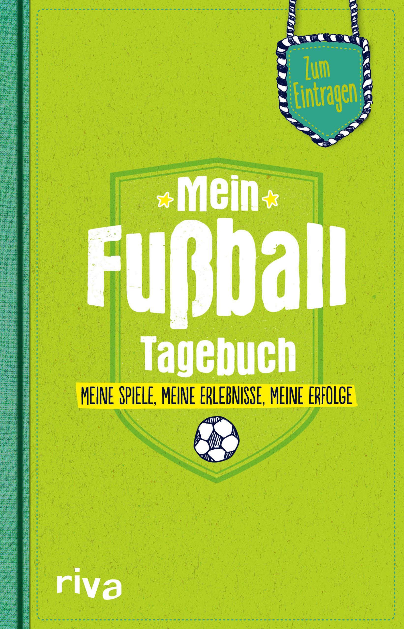 Vorderes Coverbild Mein Fußball-Tagebuch