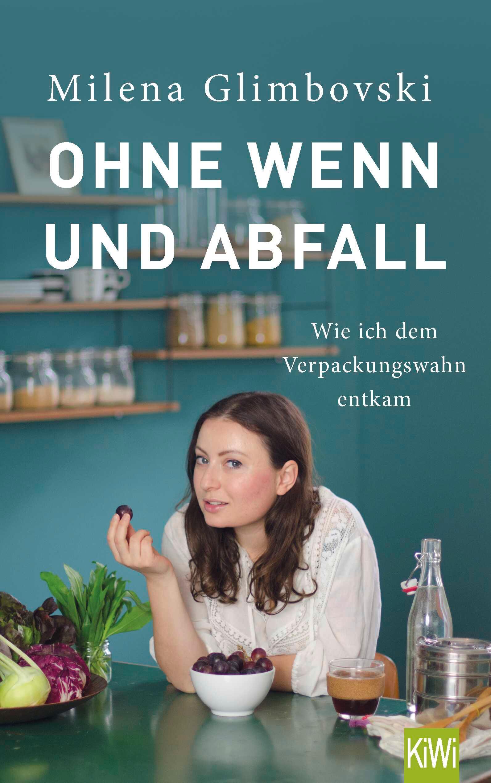 Vorderes Coverbild Ohne Wenn und Abfall
