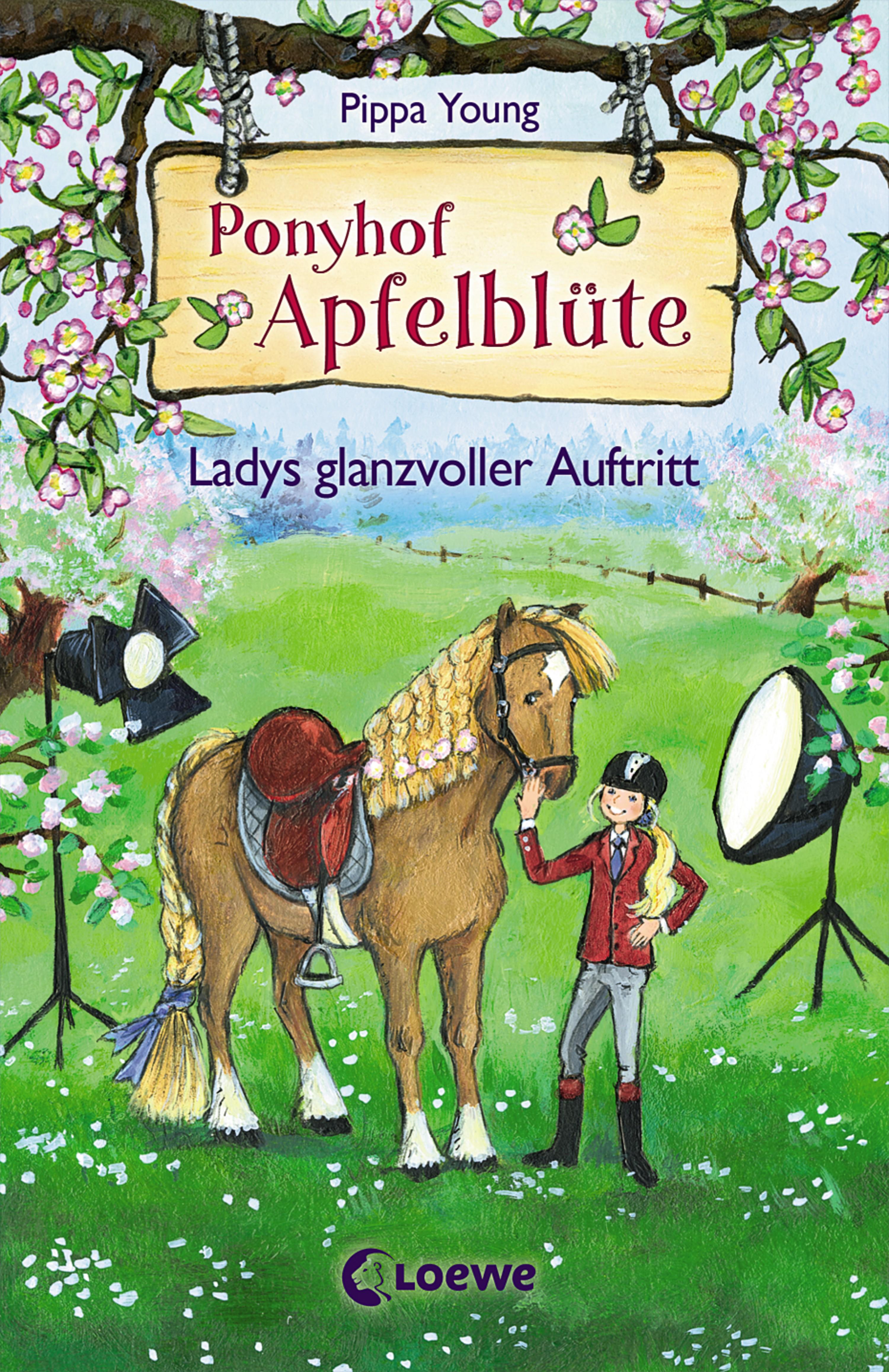 Vorderes Coverbild Ponyhof Apfelblüte - Ladys glanzvoller Auftritt