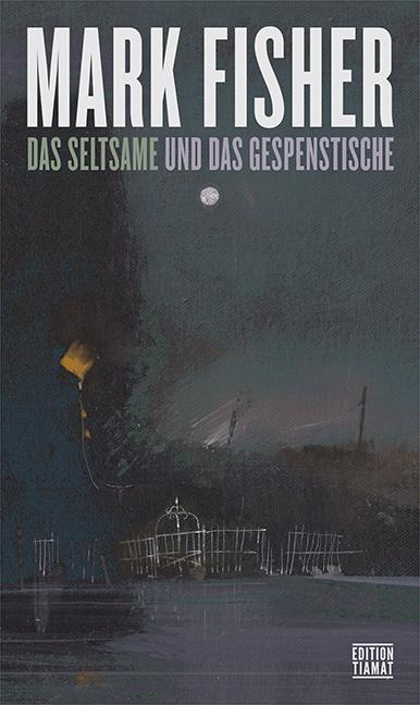 Vorderes Coverbild Das Seltsame und Gespenstische