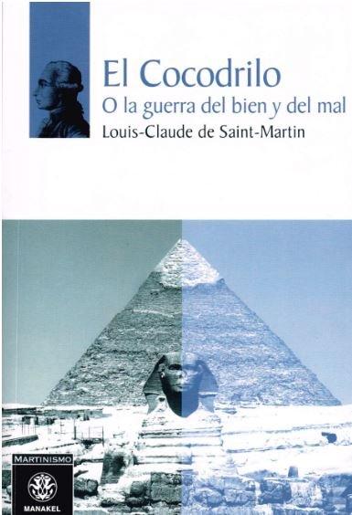 Vorderes Coverbild El cocodrilo o La guerra del bien y del mal