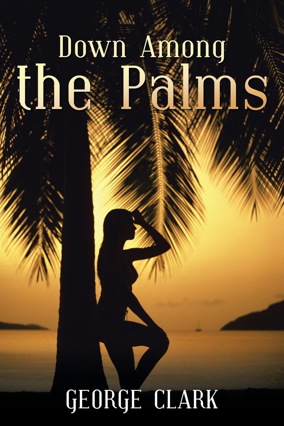 Vorderes Coverbild Down Among the Palms