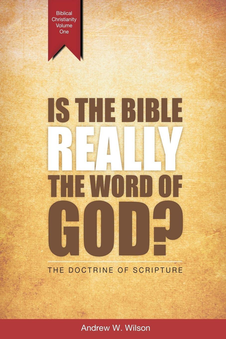 Vorderes Coverbild Is the Bible Really the Word of God?