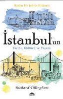 Vorderes Coverbild Istanbulun Tarihi Kültürü ve Yasami