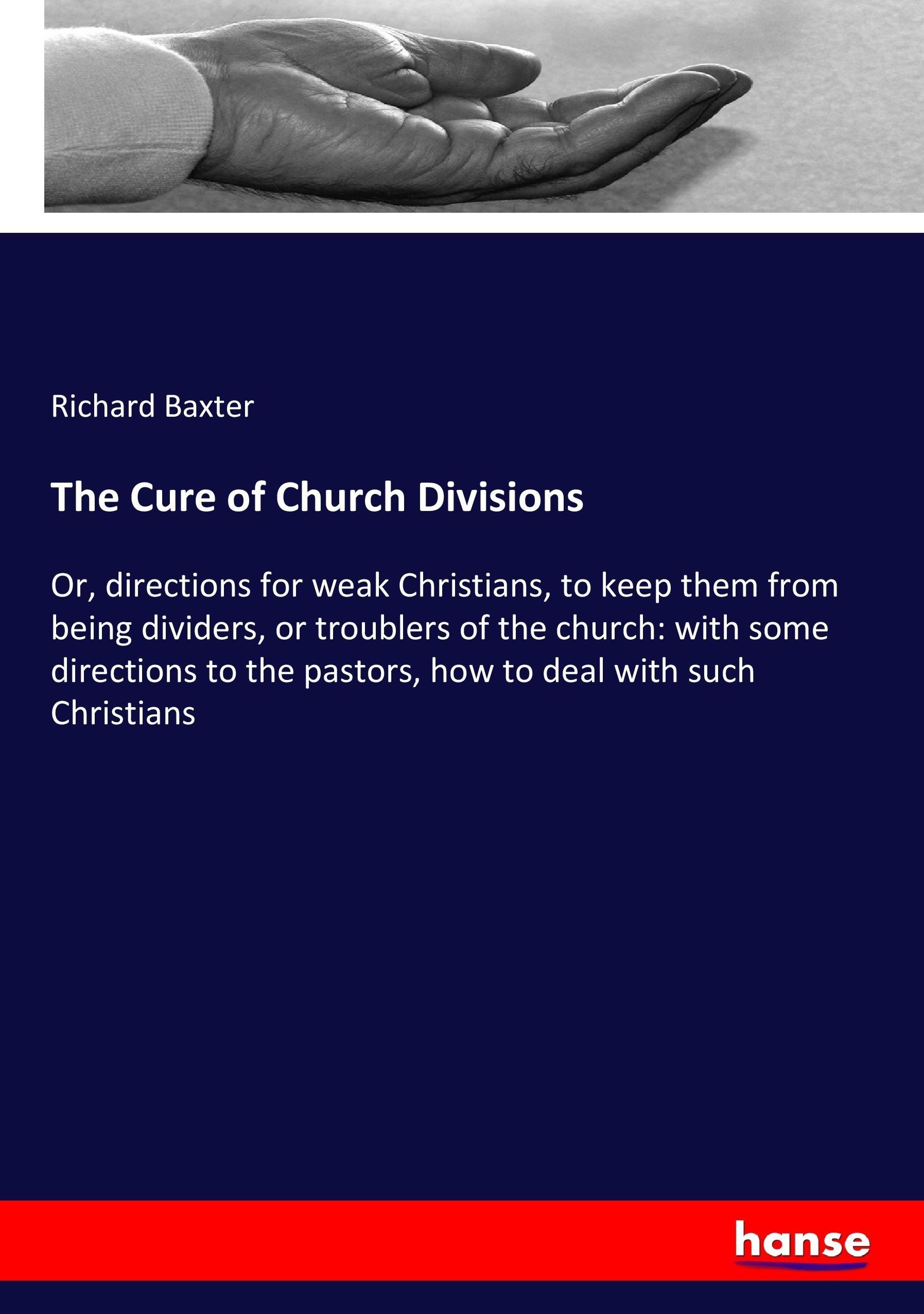 Vorderes Coverbild The Cure of Church Divisions
