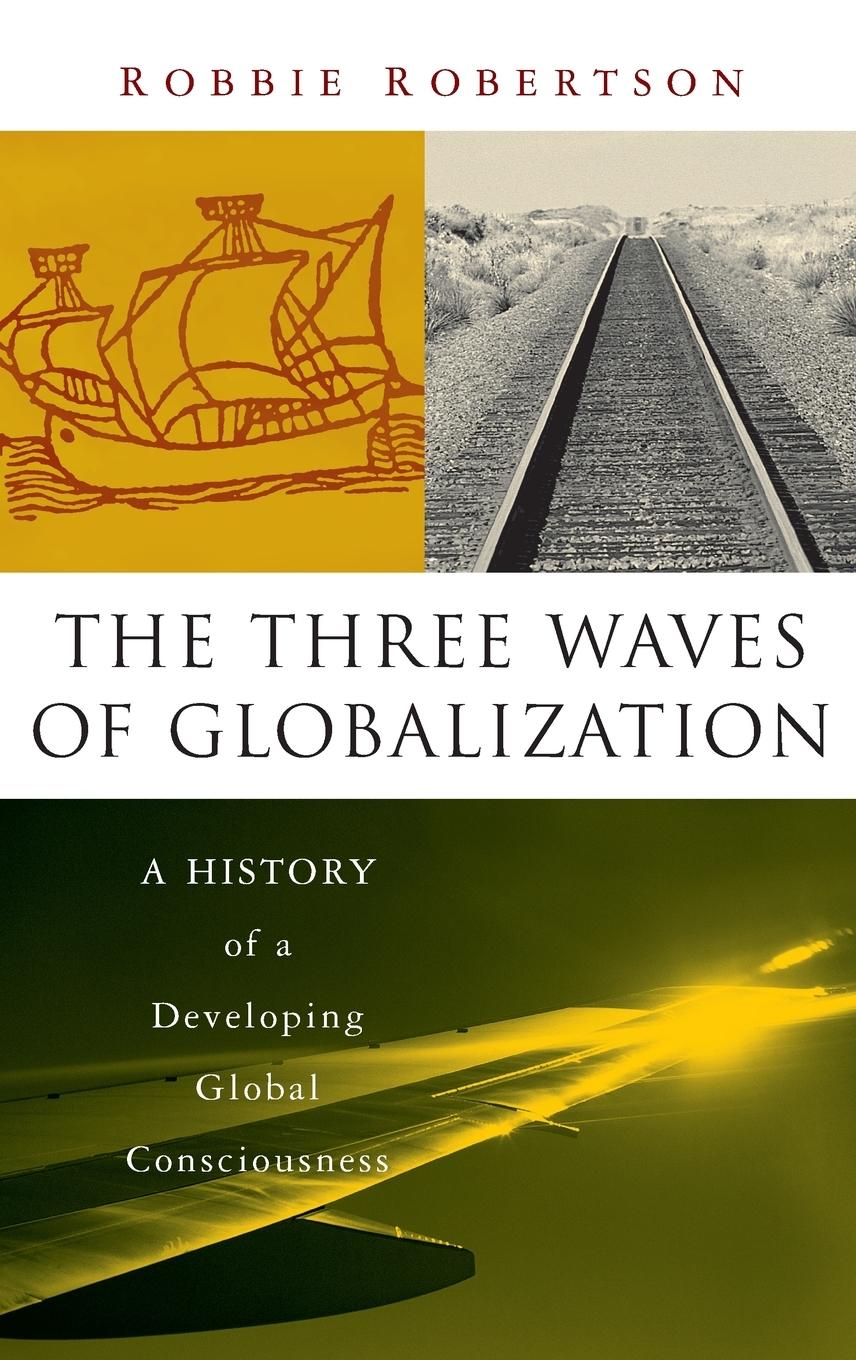 Vorderes Coverbild The Three Waves of Globalization
