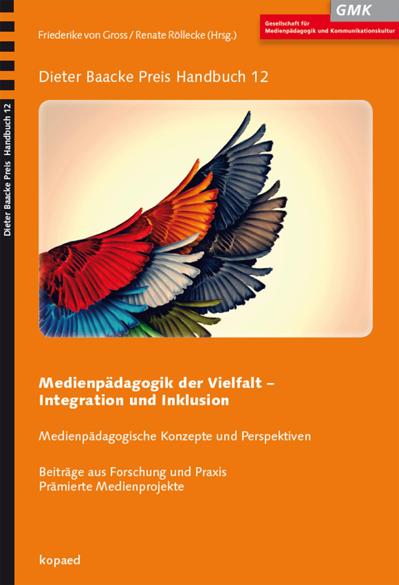Vorderes Coverbild Medienpädagogik der Vielfalt - Integration und Inklusion