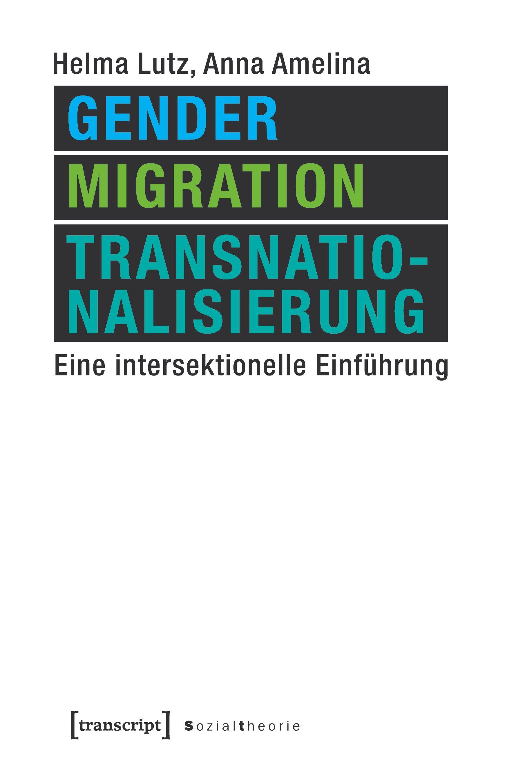 Vorderes Coverbild Gender, Migration, Transnationalisierung