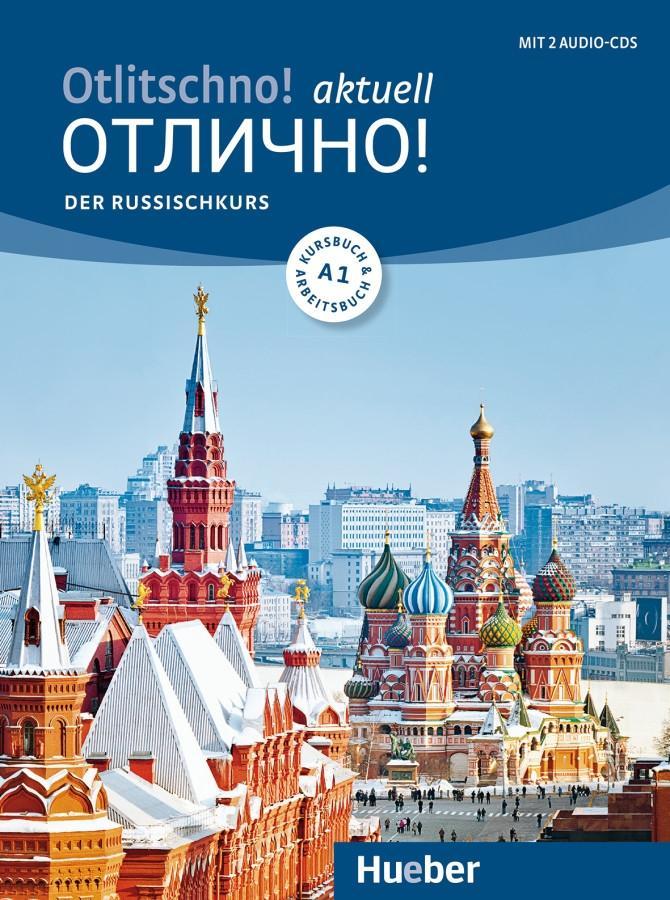 Vorderes Coverbild Otlitschno! aktuell A1. Der Russischkurs. Kurs- und Arbeitsbuch + 2 Audio-CDs
