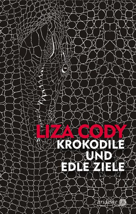 Vorderes Coverbild Krokodile und edle Ziele