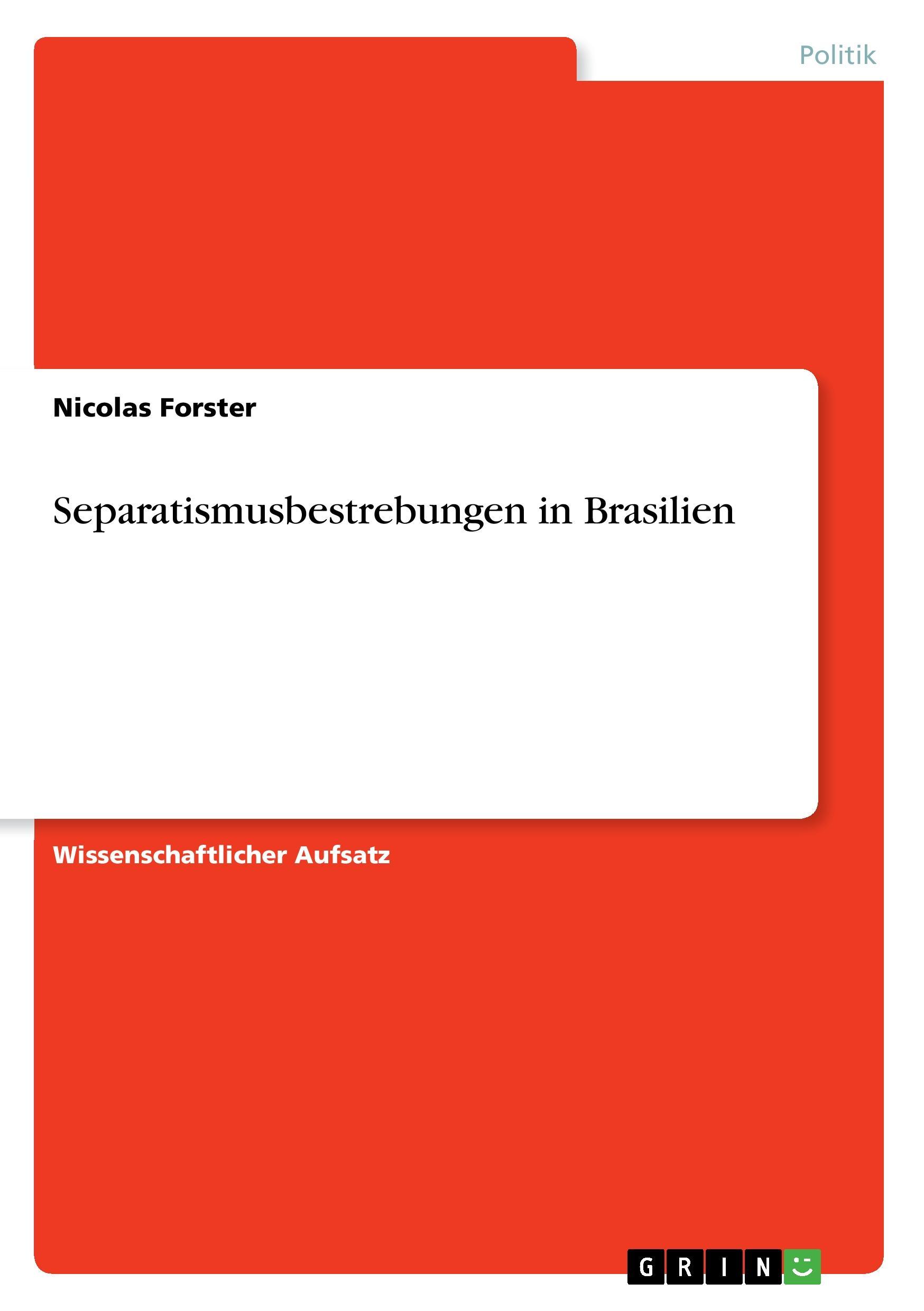 Vorderes Coverbild Separatismusbestrebungen in Brasilien