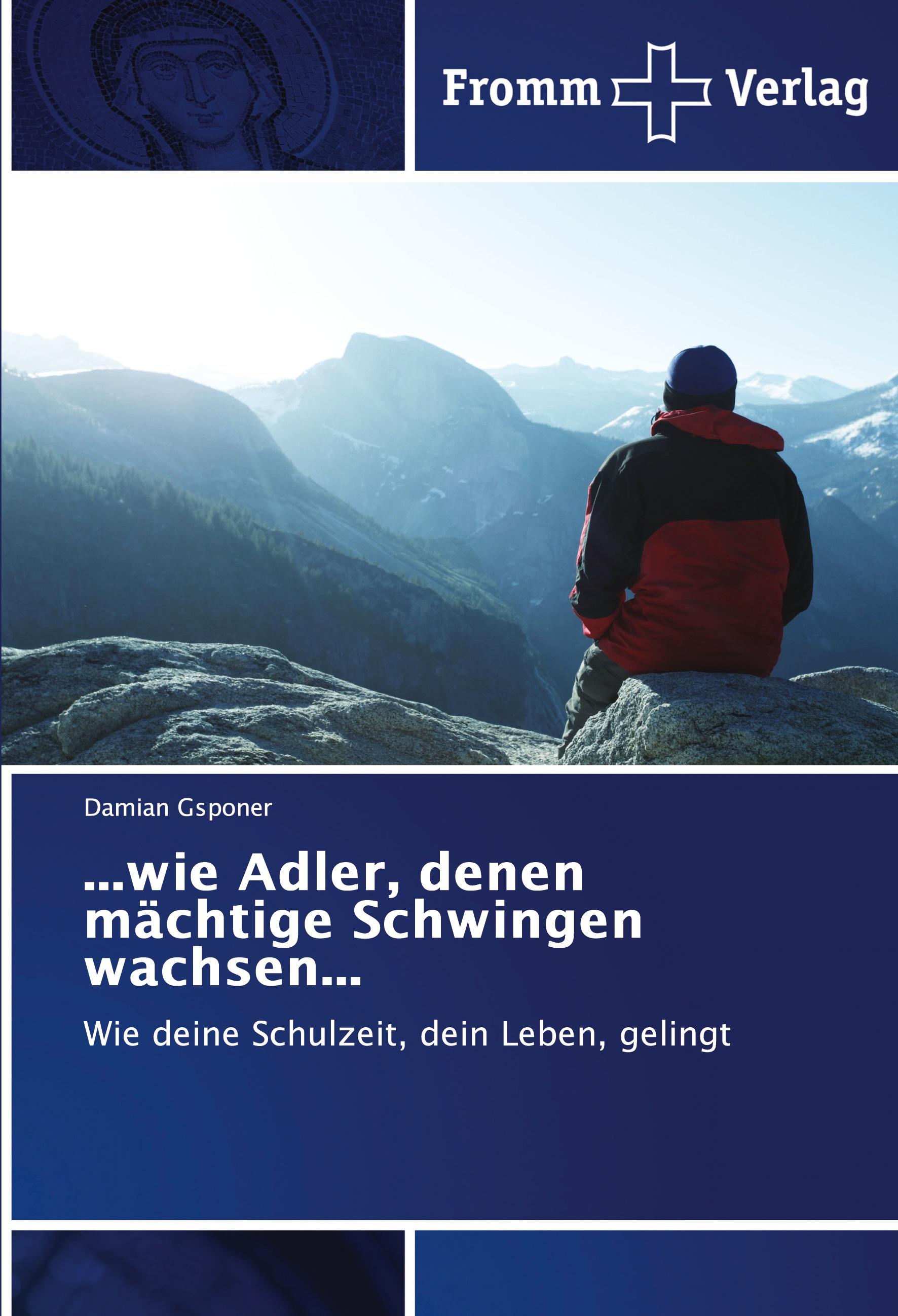 Vorderes Coverbild ...wie Adler, denen mächtige Schwingen wachsen...