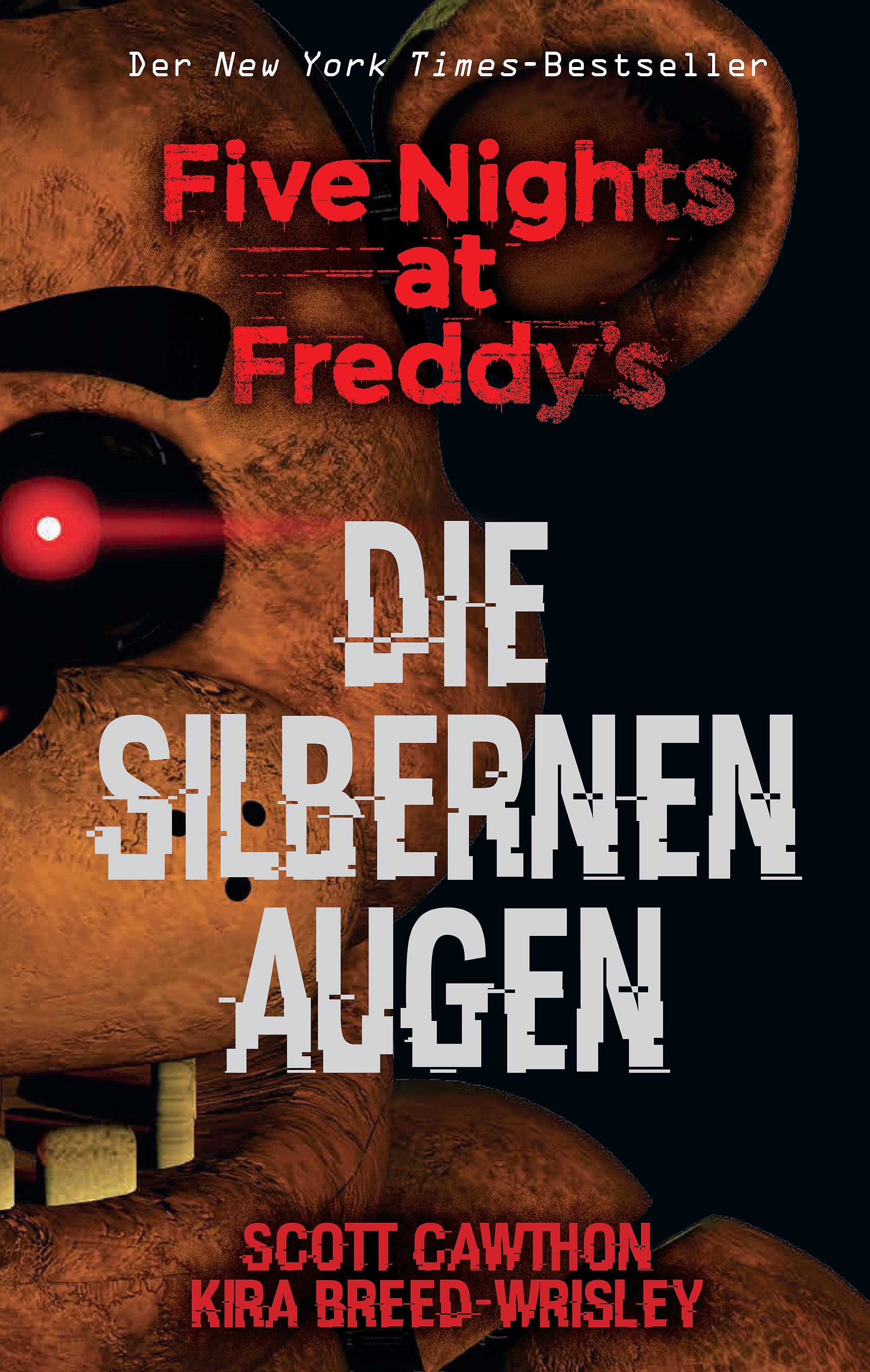 Vorderes Coverbild Five Nights at Freddy's: Die silbernen Augen