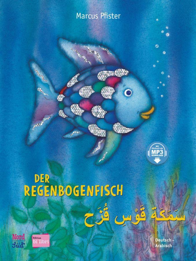 Vorderes Coverbild Der Regenbogenfisch. Kinderbuch Deutsch-Arabisch