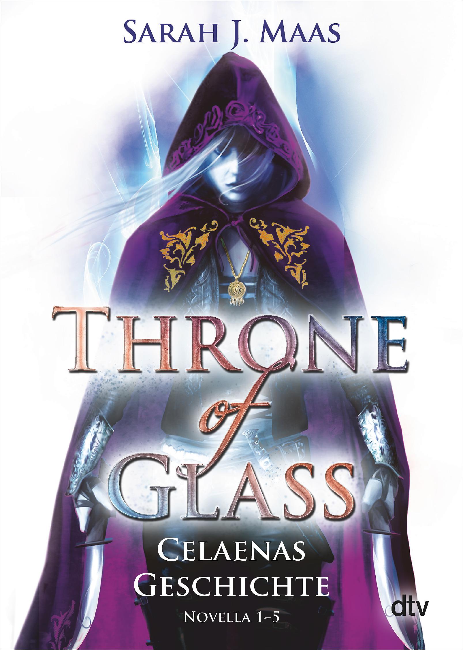 Vorderes Coverbild Throne of Glass - Celaenas Geschichte, Novella 1-5