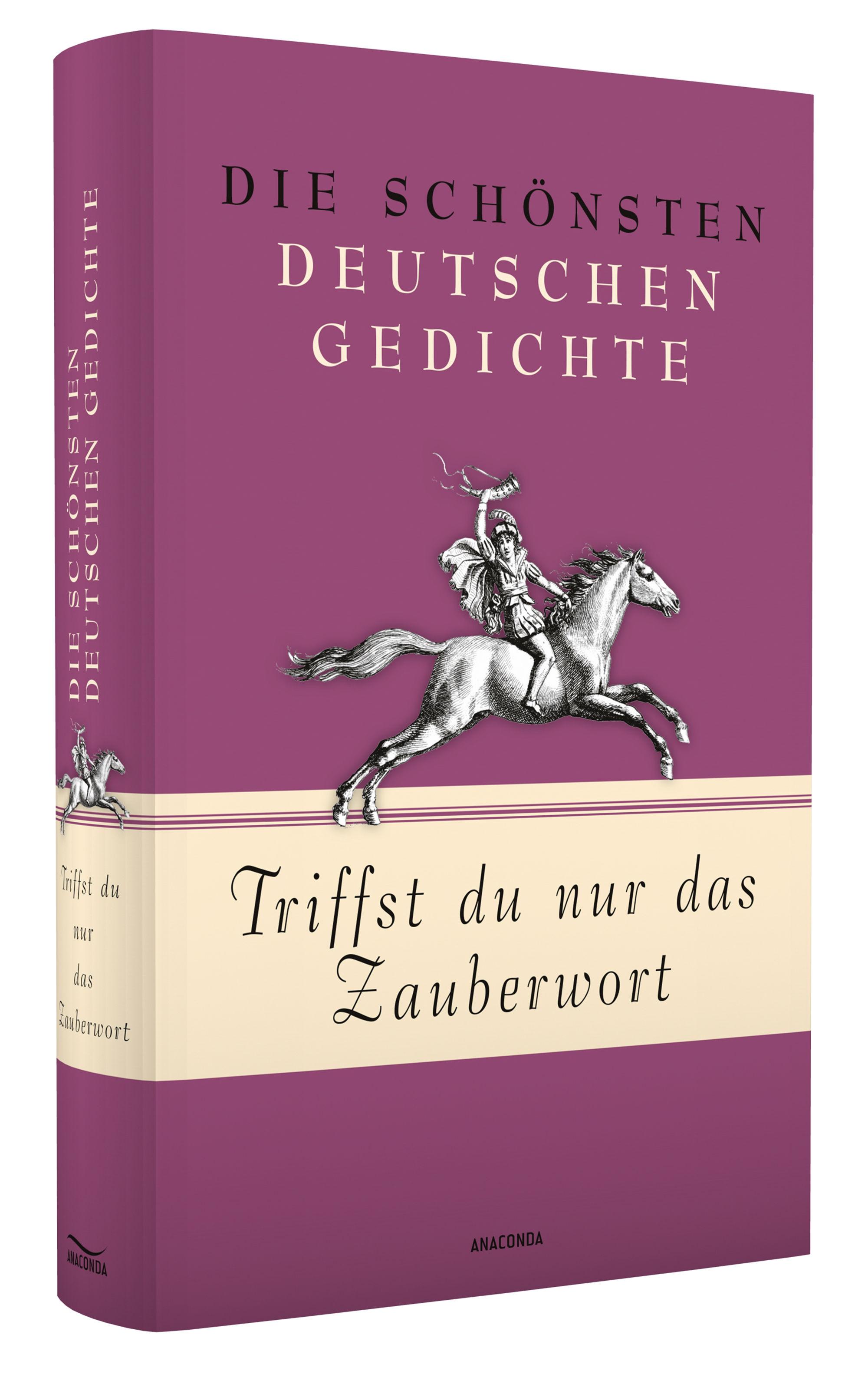 Beispielinhalt (Bild) Triffst du nur das Zauberwort - Die schönsten deutschen Gedichte