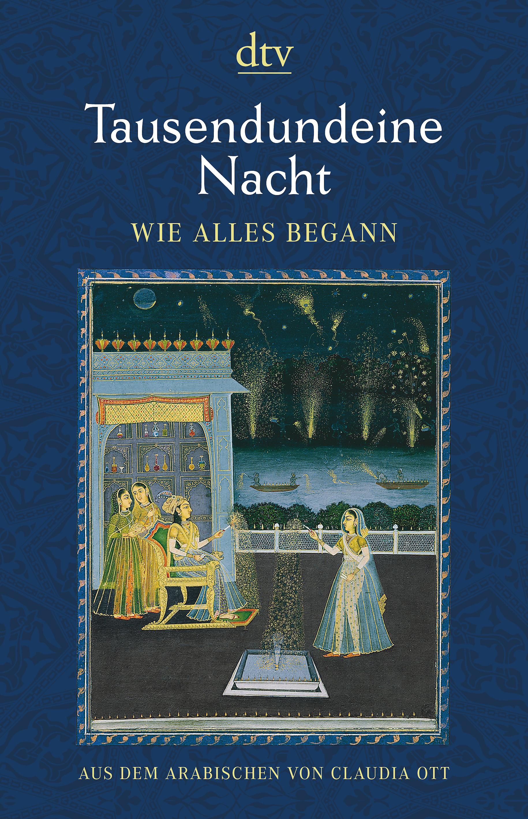 Vorderes Coverbild Tausendundeine Nacht, Wie alles begann