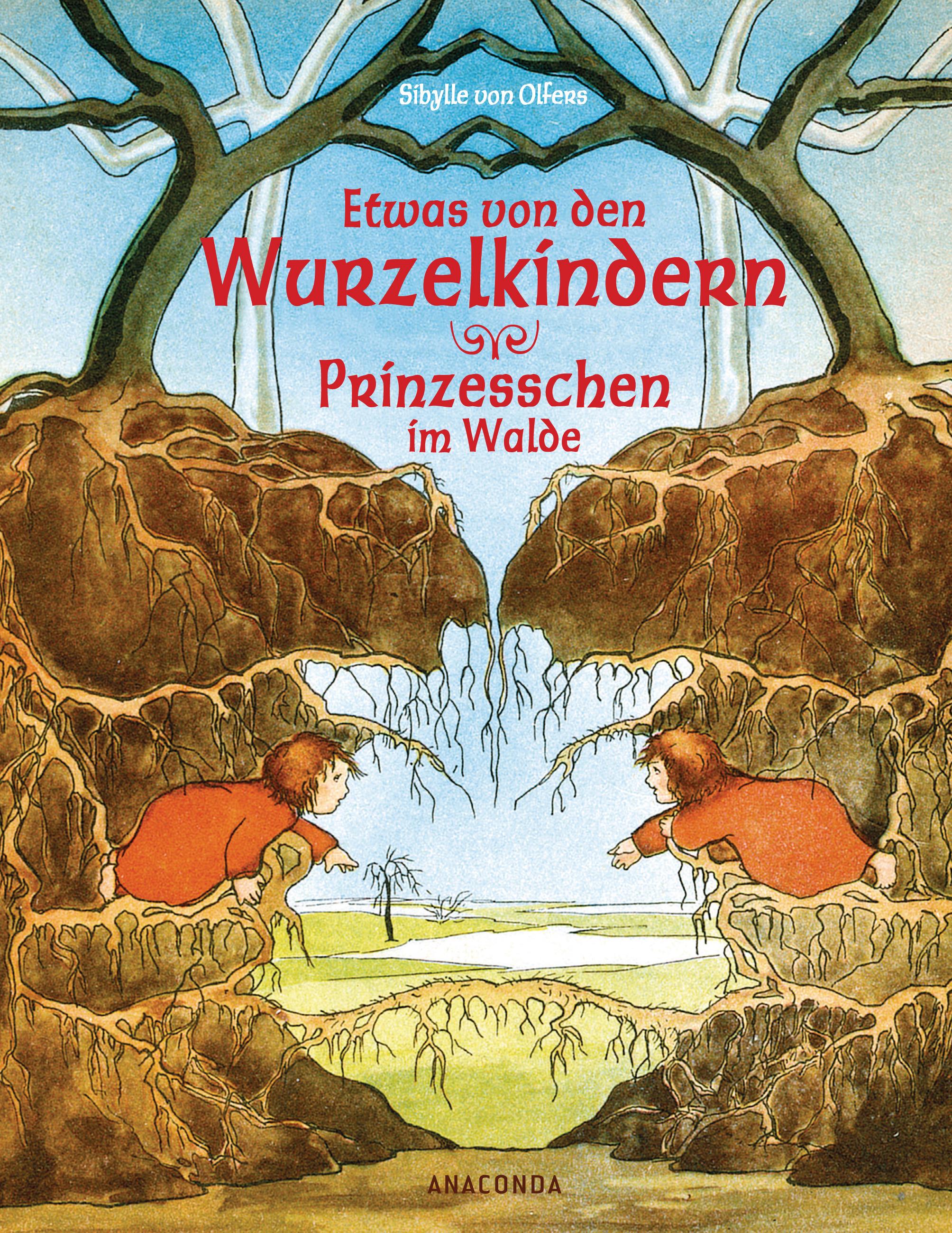 Vorderes Coverbild Etwas von den Wurzelkindern / Prinzesschen im Walde