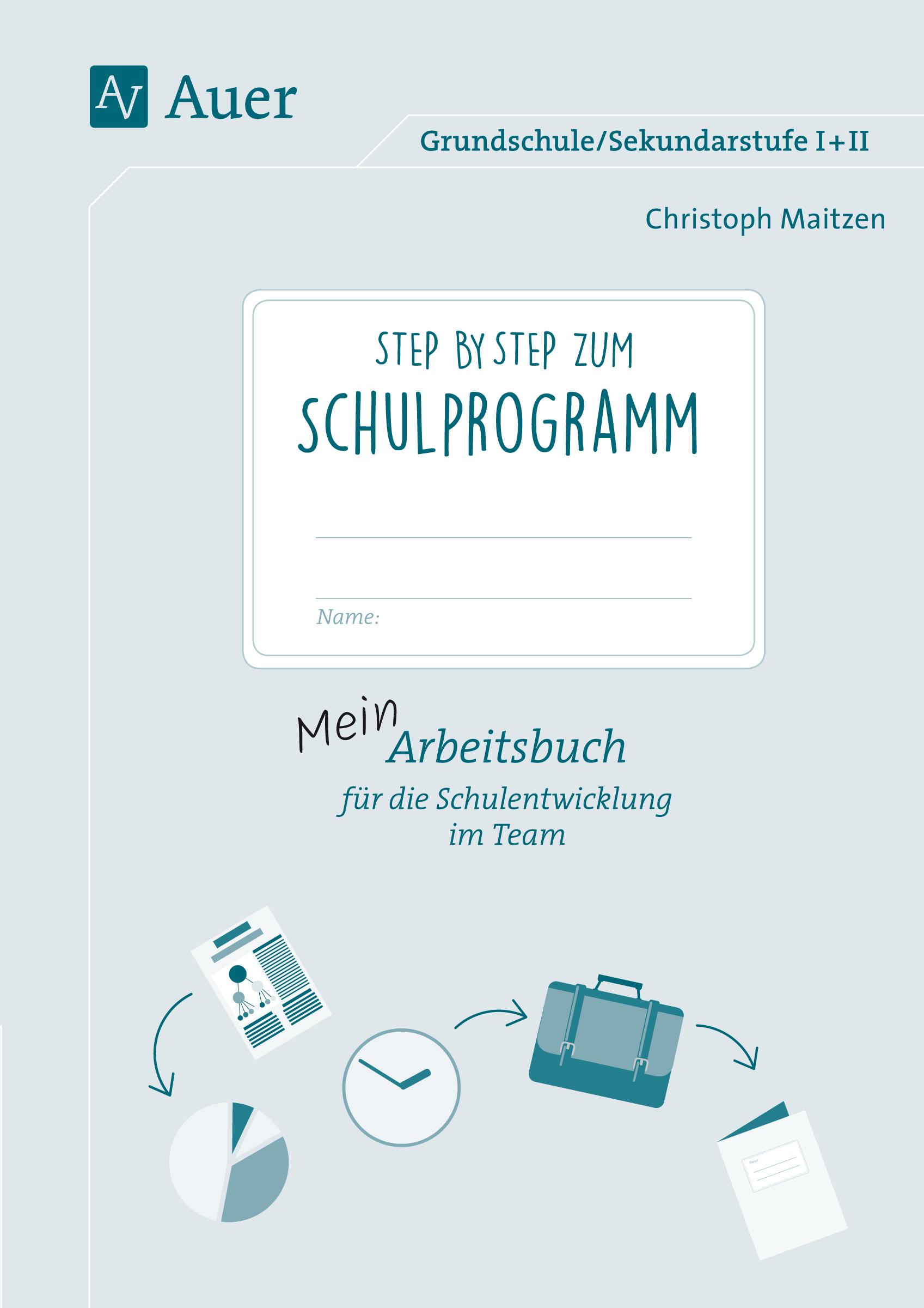 Vorderes Coverbild Step by step zum Schulprogramm