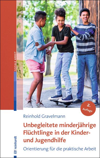 Vorderes Coverbild Unbegleitete minderjährige Flüchtlinge in der Kinder- und Jugendhilfe