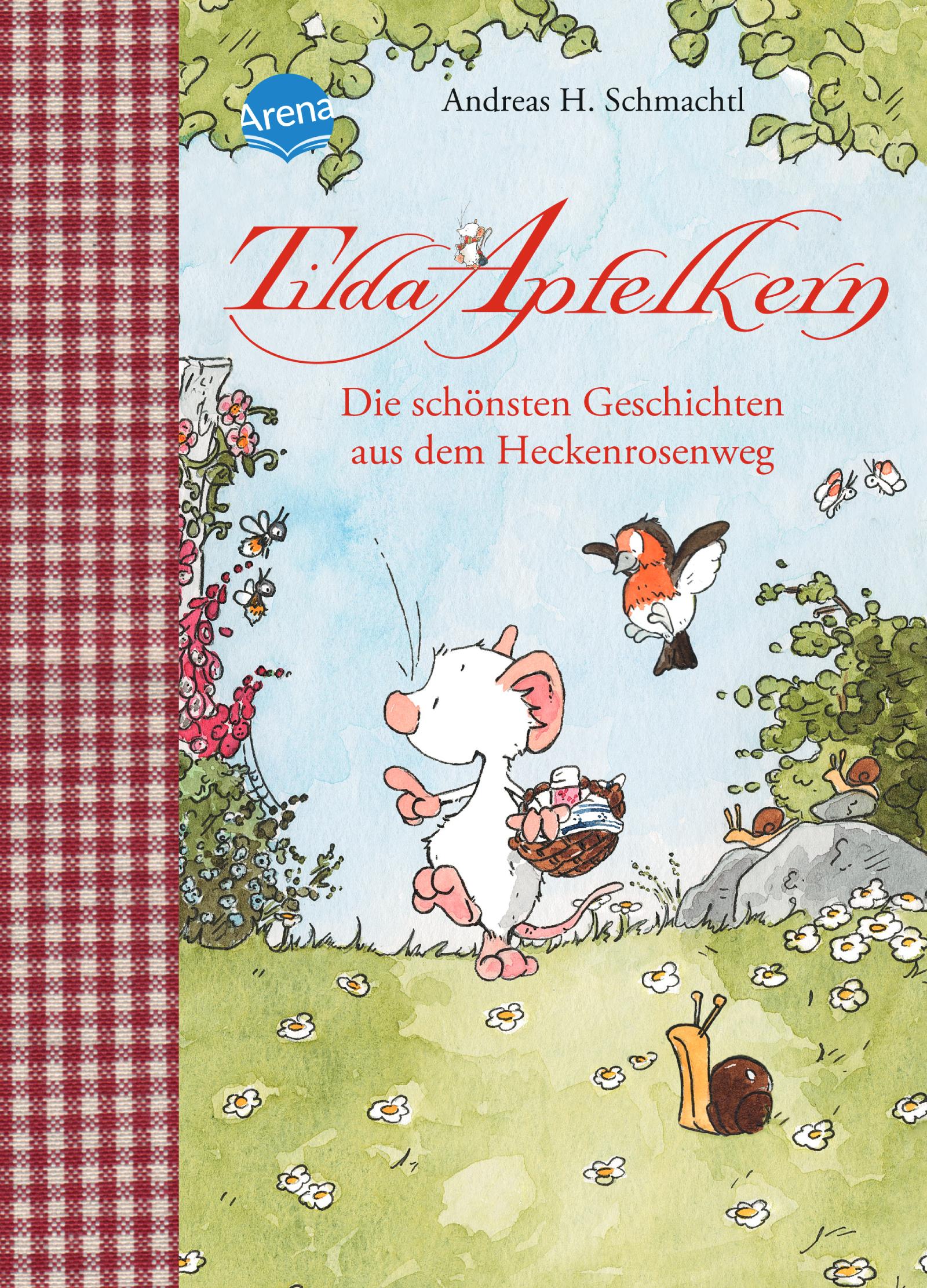 Vorderes Coverbild Tilda Apfelkern. Die schönsten Geschichten aus dem Heckenrosenweg