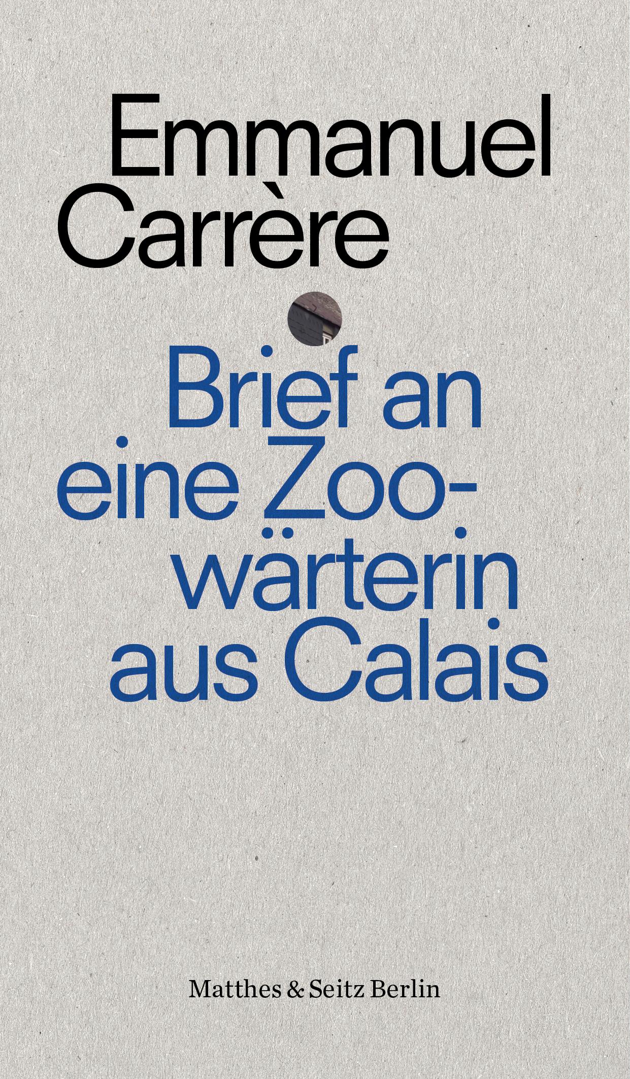 Vorderes Coverbild Brief an die Zoowärterin von Calais