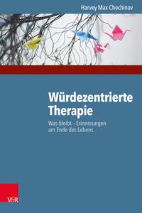 Vorderes Coverbild Würdezentrierte Therapie