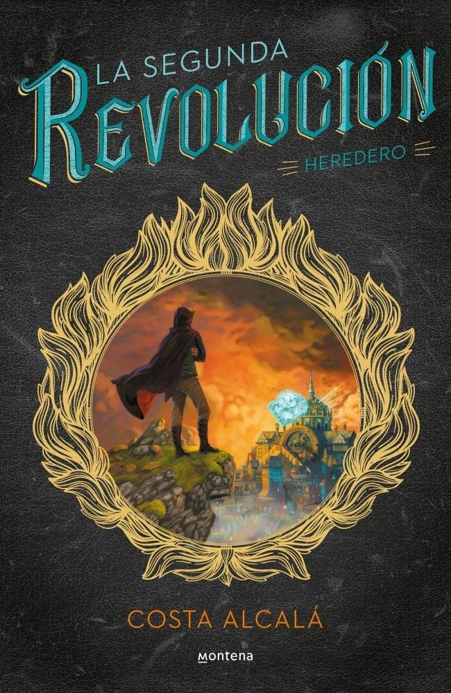 Vorderes Coverbild La Segunda Revolución : heredero