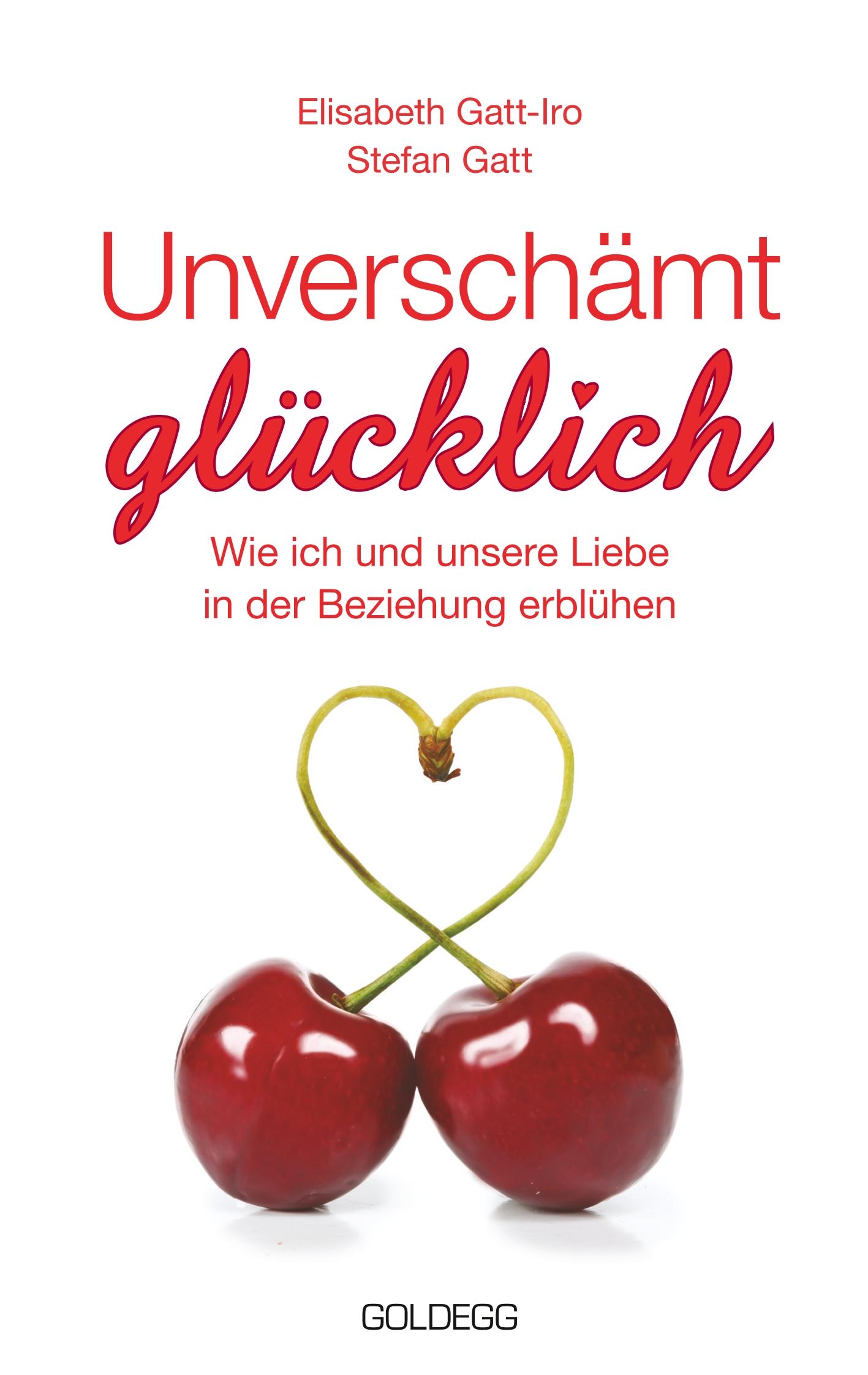 Vorderes Coverbild Unverschämt glücklich