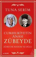 Vorderes Coverbild Cumhuriyetin Anasi Zübeyde