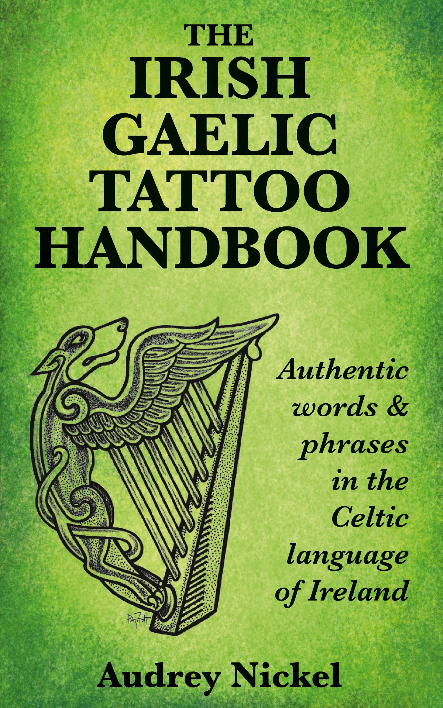 Vorderes Coverbild The Irish Gaelic Tattoo Handbook