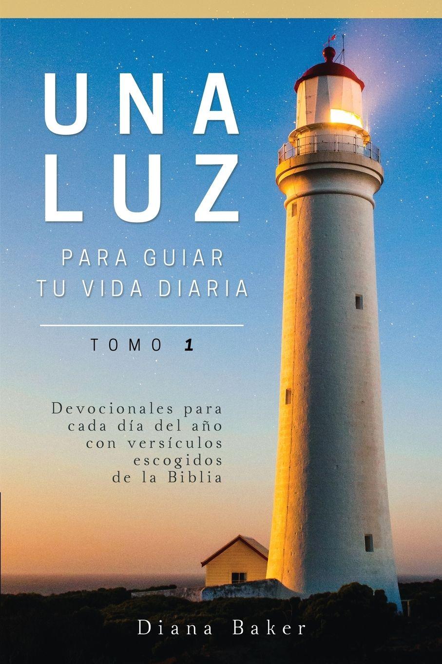 Vorderes Coverbild Una Luz Para Guiar Tu Vida - Tomo 1