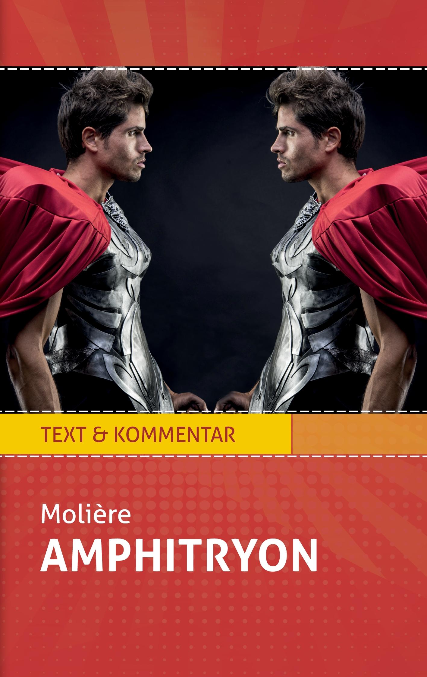 Vorderes Coverbild Amphitryon: Molière. Text und Kommentar