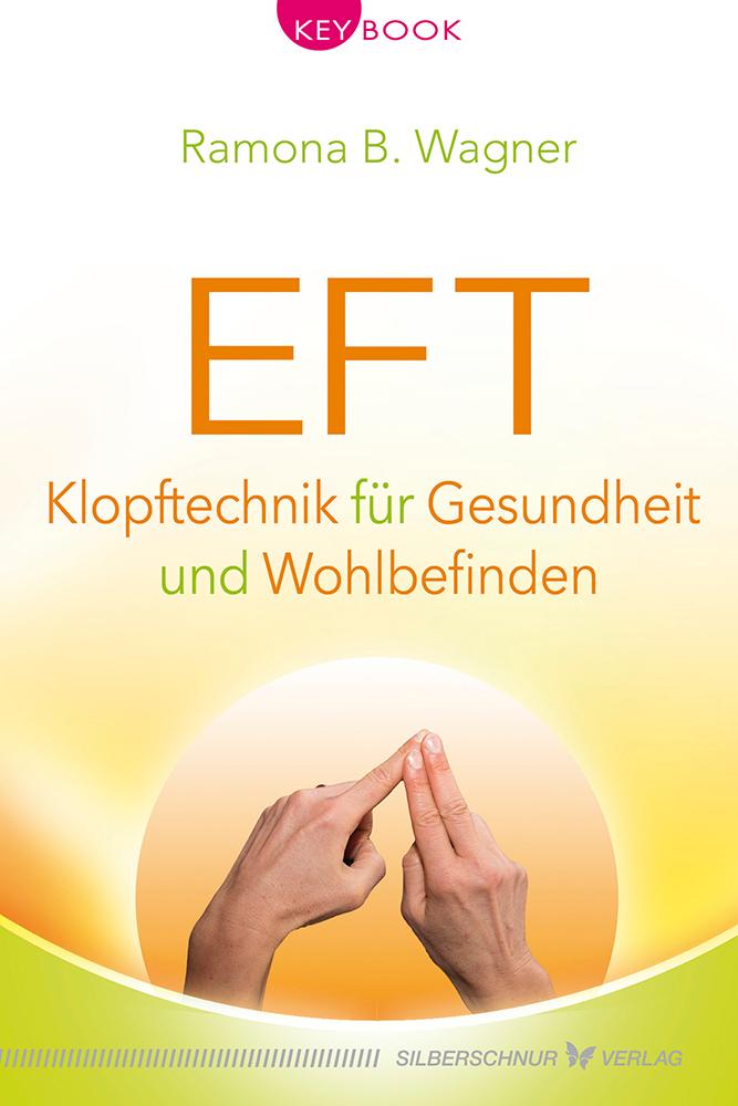 Vorderes Coverbild EFT - Klopftechnik für Gesundheit und Wohlbefinden