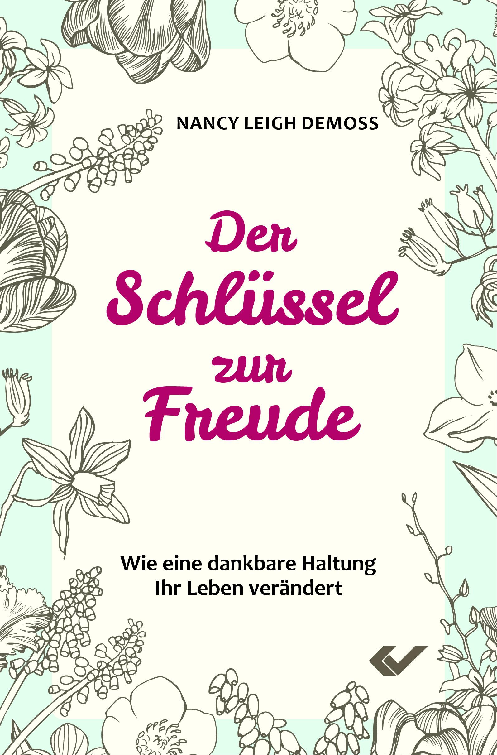 Vorderes Coverbild Der Schlüssel zur Freude