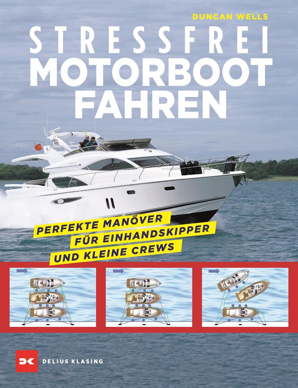 Vorderes Coverbild Stressfrei Motorbootfahren