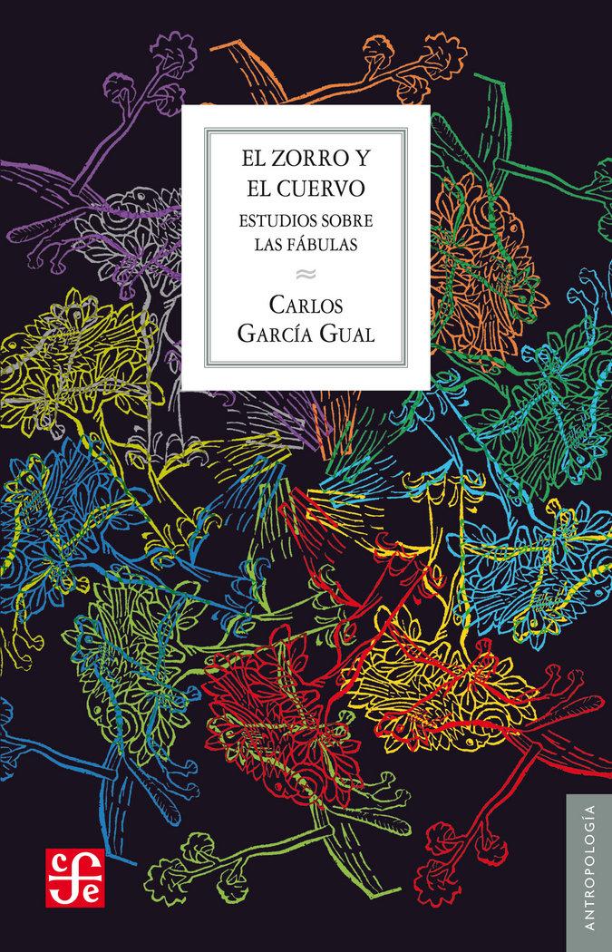 Vorderes Coverbild El zorro y el cuervo : estudios sobre las fábulas