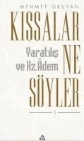 Vorderes Coverbild Kissalar Ne Söyler 1 - Yaratilis ve Hz. Adem