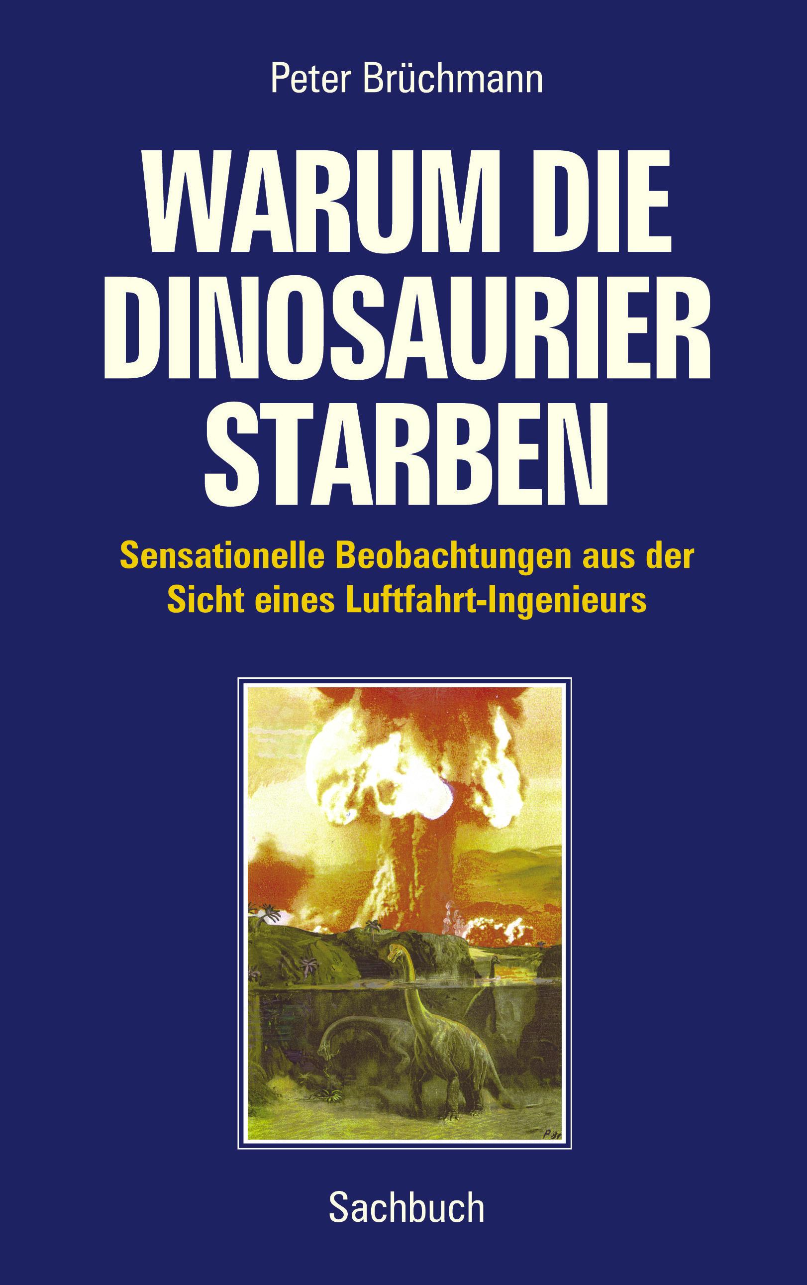 Vorderes Coverbild Warum die Dinosaurier starben
