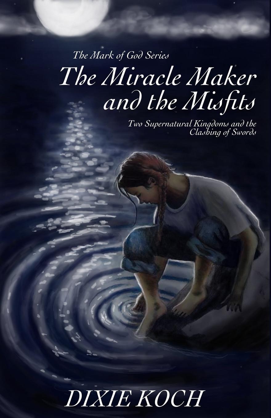 Vorderes Coverbild The Miracle Maker and the Misfits