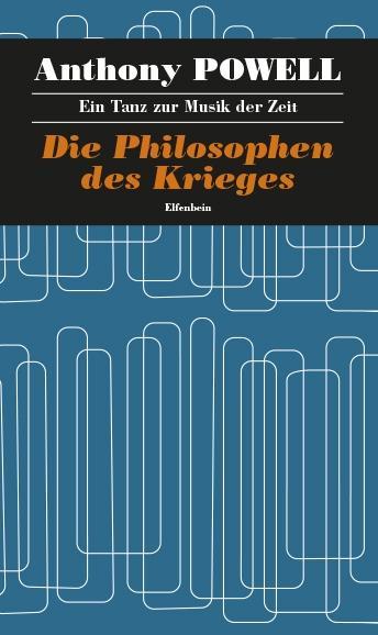Vorderes Coverbild Ein Tanz zur Musik der Zeit / Die Philosophen des Krieges