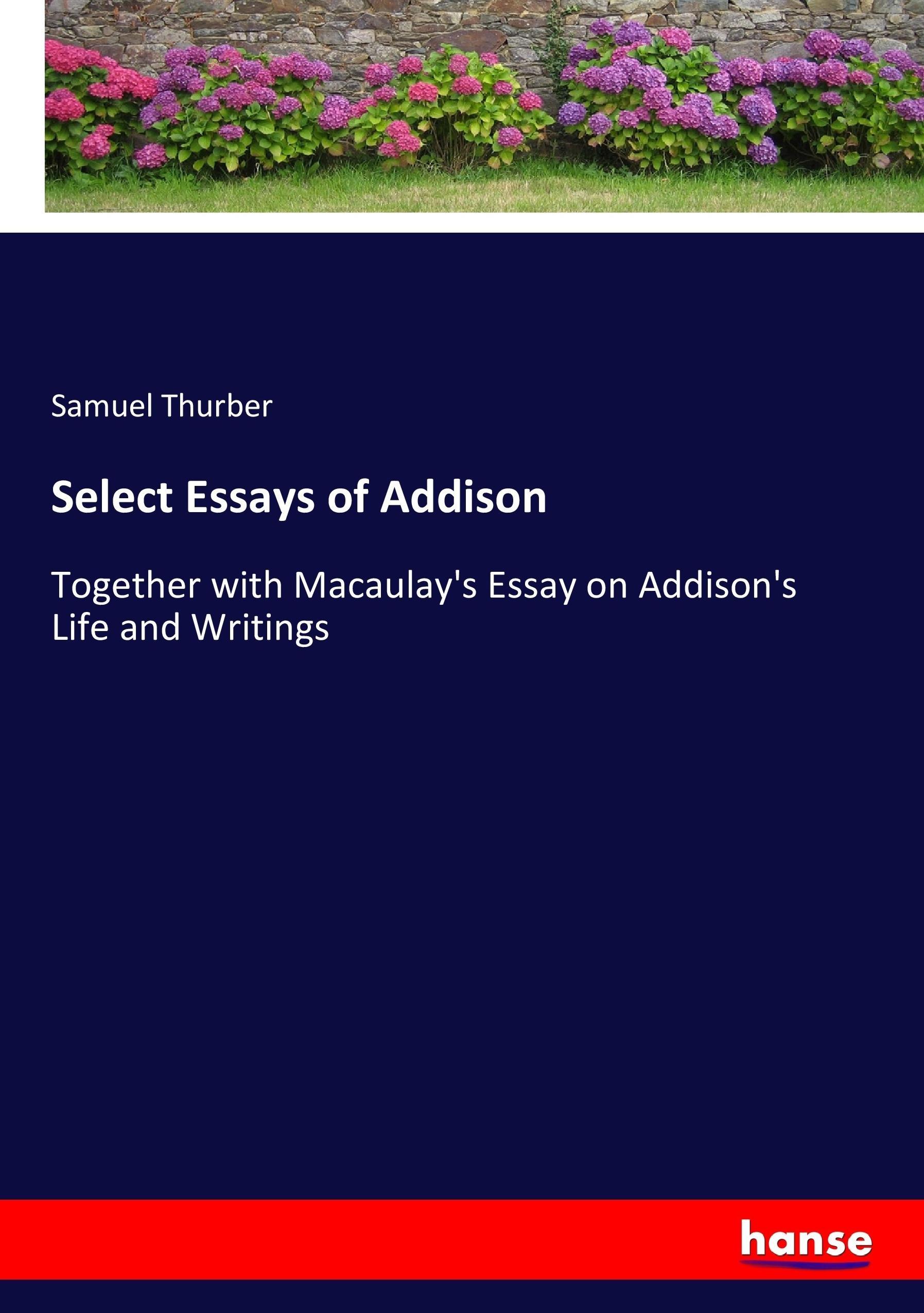 Vorderes Coverbild Select Essays of Addison